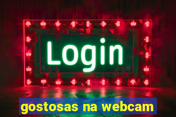 gostosas na webcam